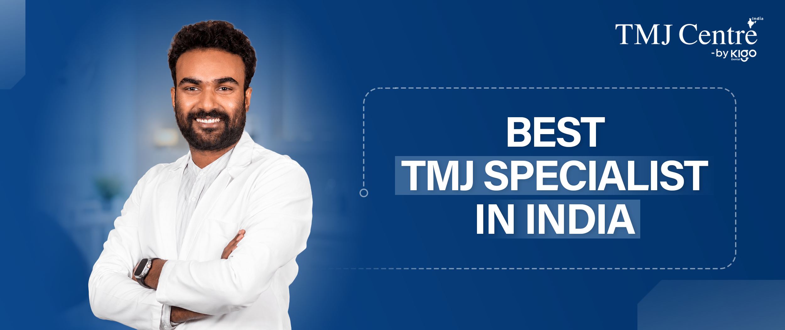 TMJ Specialist In India