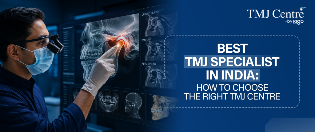 TMJ Specialist in India