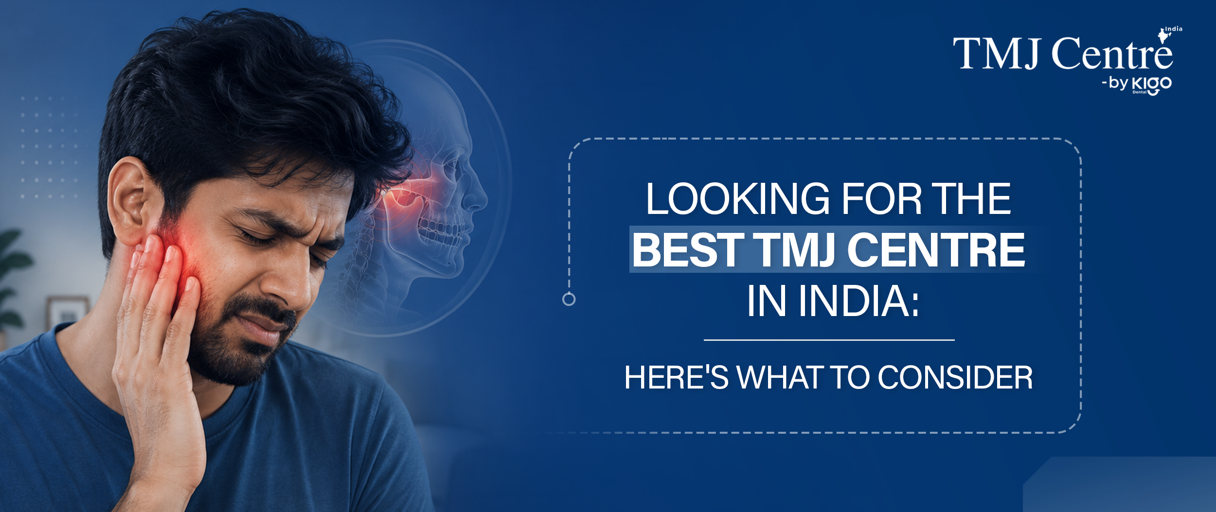 Best TMJ Centre in India: