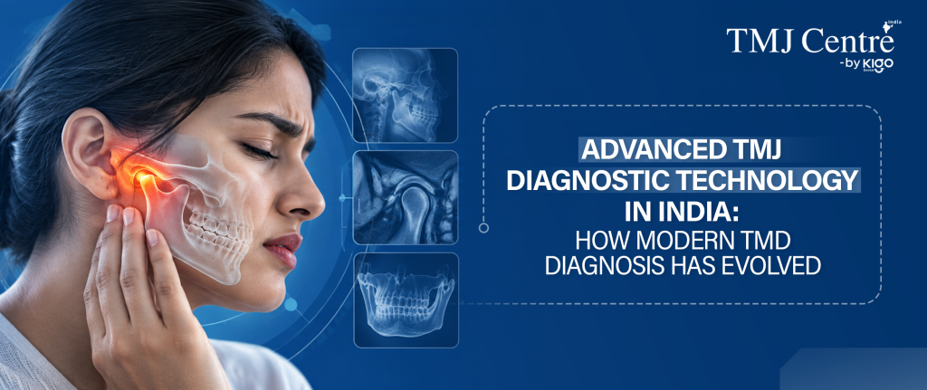 Advanced TMJ Diagnosis in India