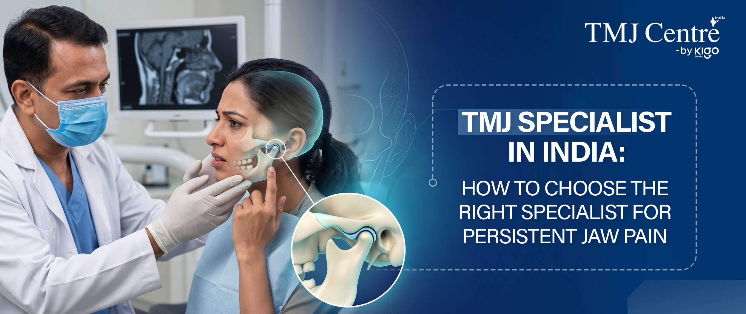 TMJ specialist in India